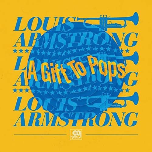 A Gift To Pops: The Wonderful World of Louis Armstrong All Stars (12" Vinyl)