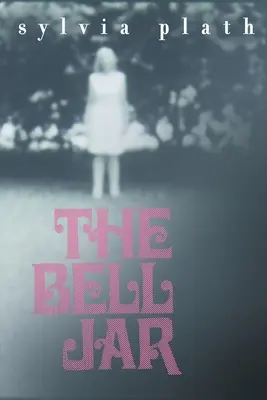 The Bell Jar