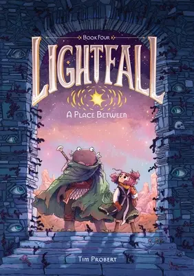 Lightfall: A Place Between: A Graphic Novel