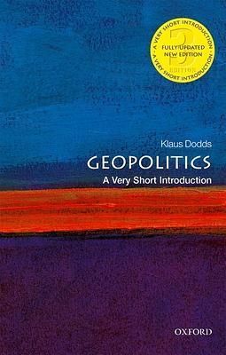 Geopolitics: A Very Short Introduction (3 Ed.)