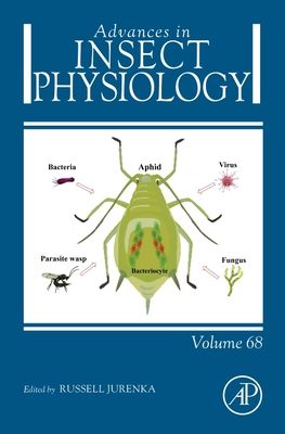 Advances in Insect Physiology: Volume 68
