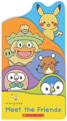 Meet the Friends (Monpoké Board Book)