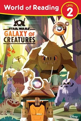 World of Reading Level 2: Star Wars Galaxy of Creatures