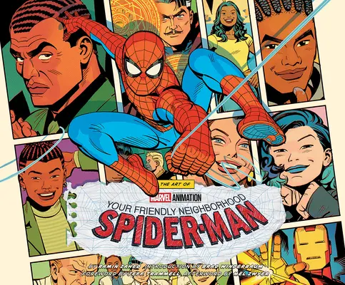 The Art of Marvel Animation's Your Friendly Neighborhood Spider-Man