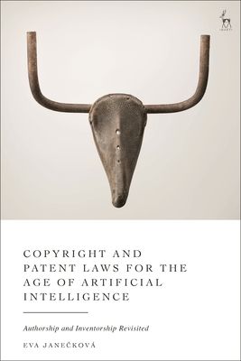 Copyright and Patent Laws for the Age of Artificial Intelligence: Authorship and Inventorship Revisited