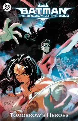 Batman: The Brave and the Bold: Tomorrow's Heroes