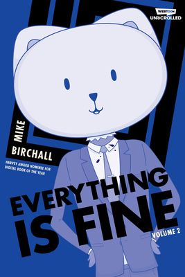 Everything Is Fine, Vol. 2: A Webtoon Unscrolled Graphic Novel