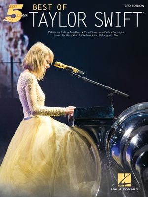 Best of Taylor Swift - 15 Hits Arranged for Five-Finger Piano