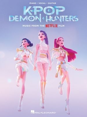 Kpop獵魔女團：Netflix電影原聲帶改編版（鋼琴、人聲、吉他譜）